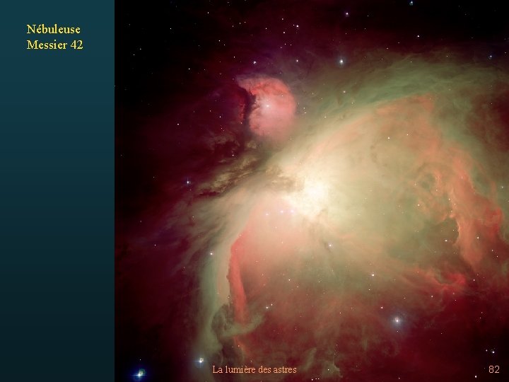 Nébuleuse Messier 42 La lumière des astres 82 