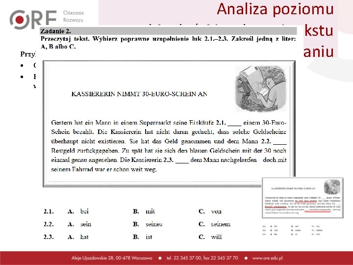 Analiza poziomu biegłości językowej tekstu w zadaniu Przykład 6. • Czy poziom tekstu w Analiza poziomu biegłości językowej tekstu w zadaniu Przykład 6. • Czy poziom tekstu w