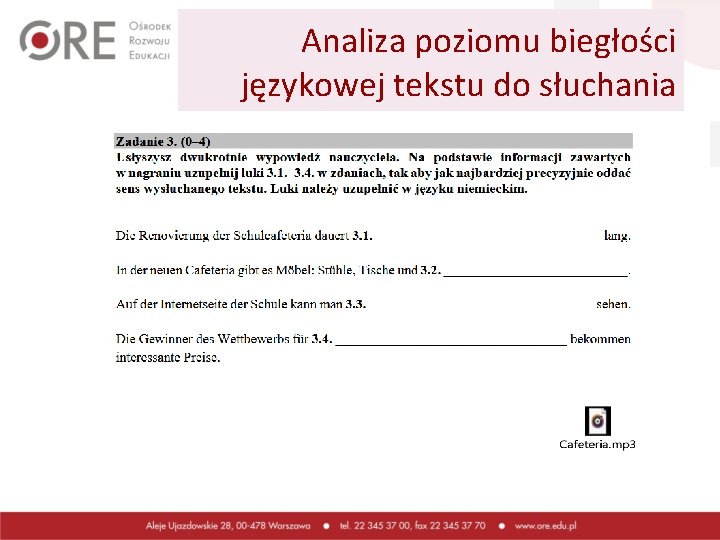 Analiza poziomu biegłości językowej tekstu do słuchania 