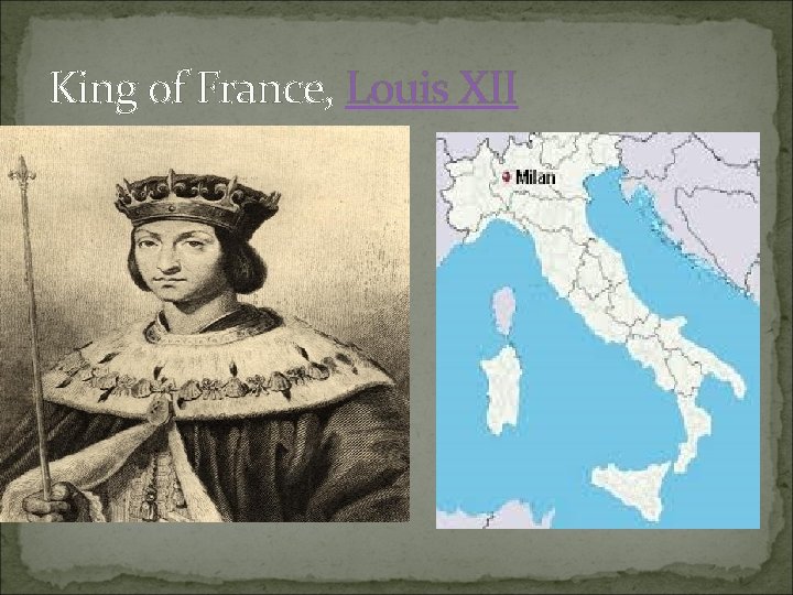King of France, Louis XII King of France, Louis XII