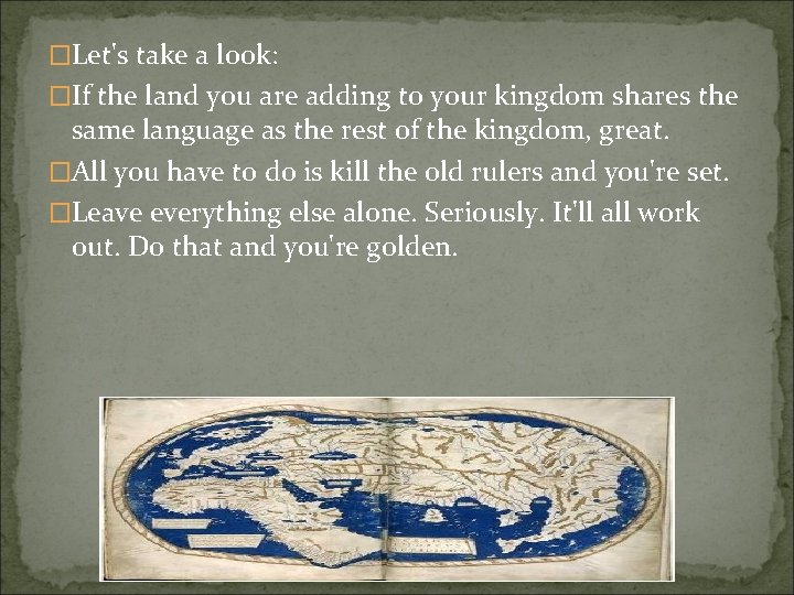 �Let's take a look: �If the land you are adding to your kingdom shares