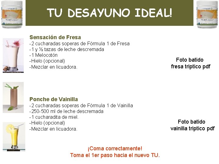 TU DESAYUNO IDEAL! Sensación de Fresa -2 cucharadas soperas de Fórmula 1 de Fresa