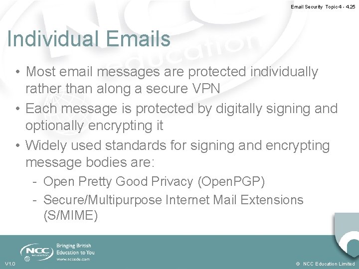 Email Security Topic 4 - 4. 25 Individual Emails • Most email messages are