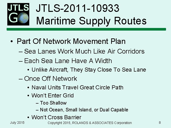 JTLS-2011 -10933 Maritime Supply Routes • Part Of Network Movement Plan – Sea Lanes