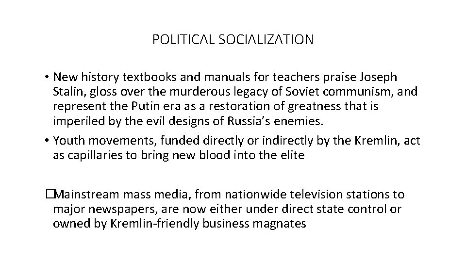POLITICAL SOCIALIZATION • New history textbooks and manuals for teachers praise Joseph Stalin, gloss
