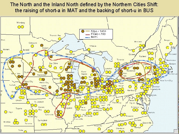 The North and the Inland North defined by the Northern Cities Shift: the raising