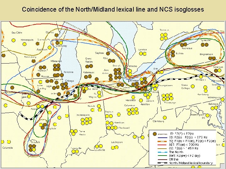 Coincidence of the North/Midland lexical line and NCS isoglosses 
