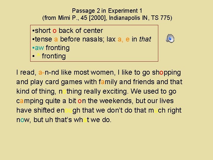 Passage 2 in Experiment 1 (from Mimi P. , 45 [2000], Indianapolis IN, TS
