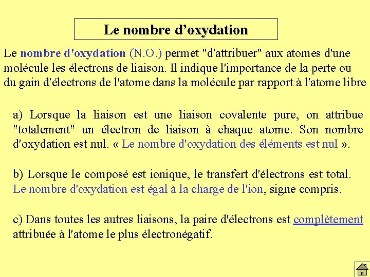 Le nombre d’oxydation Le nombre d'oxydation (N. O. ) permet "d'attribuer" aux atomes d'une