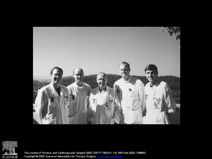 The Journal of Thoracic and Cardiovascular Surgery 2002 123777 -782 DOI: (10. 1067/mtc. 2002.
