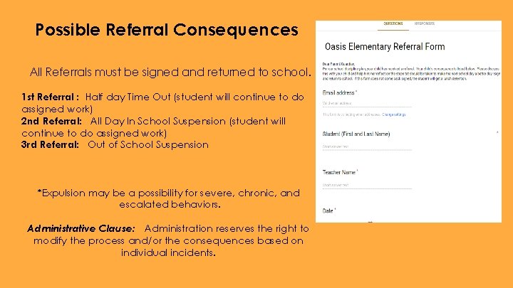 Possible Referral Consequences All Referrals must be signed and returned to school. 1 st