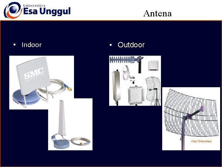 Antena • Indoor • Outdoor 
