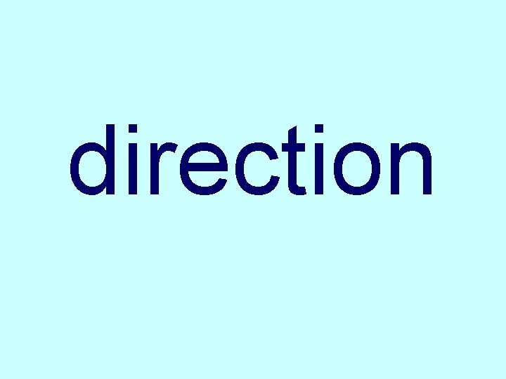 direction 