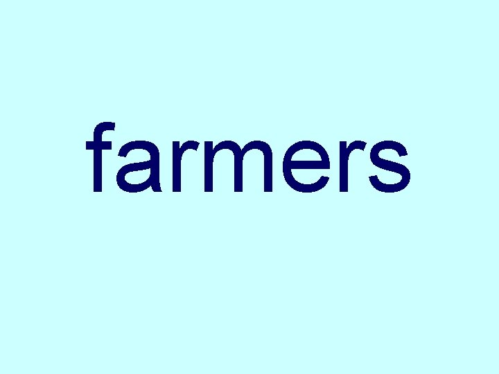 farmers 