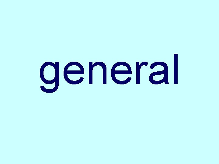 general 