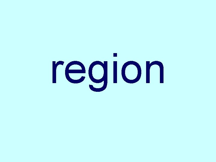 region 