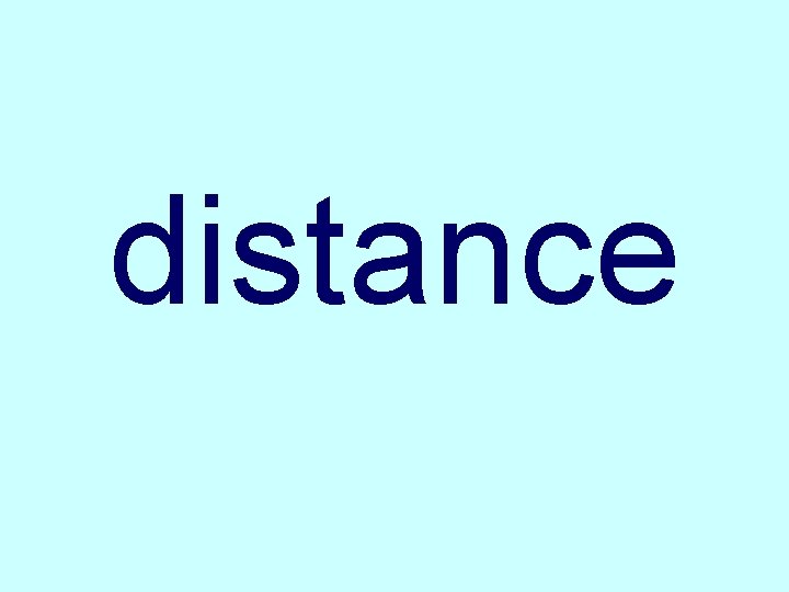distance 