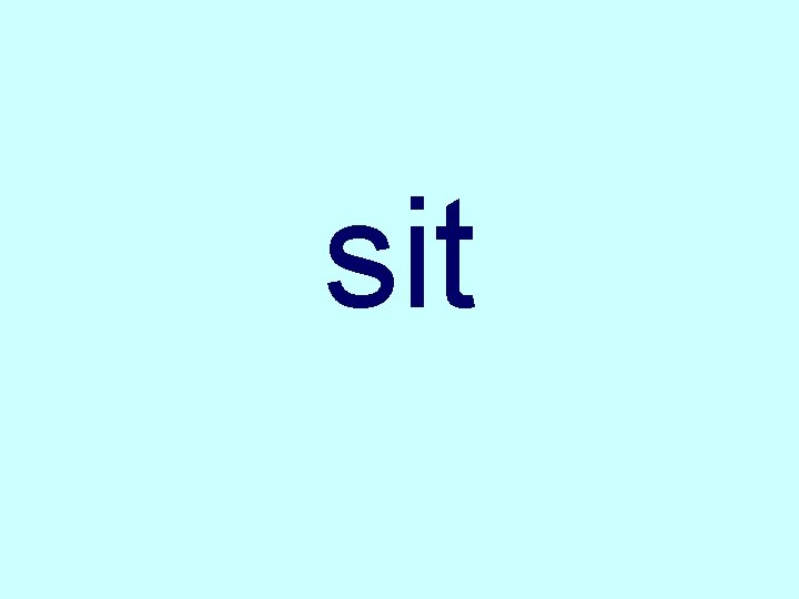 sit 