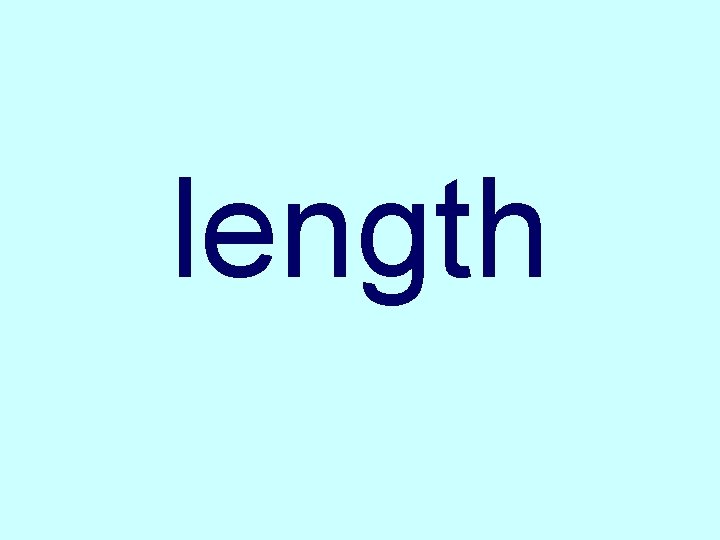 length 