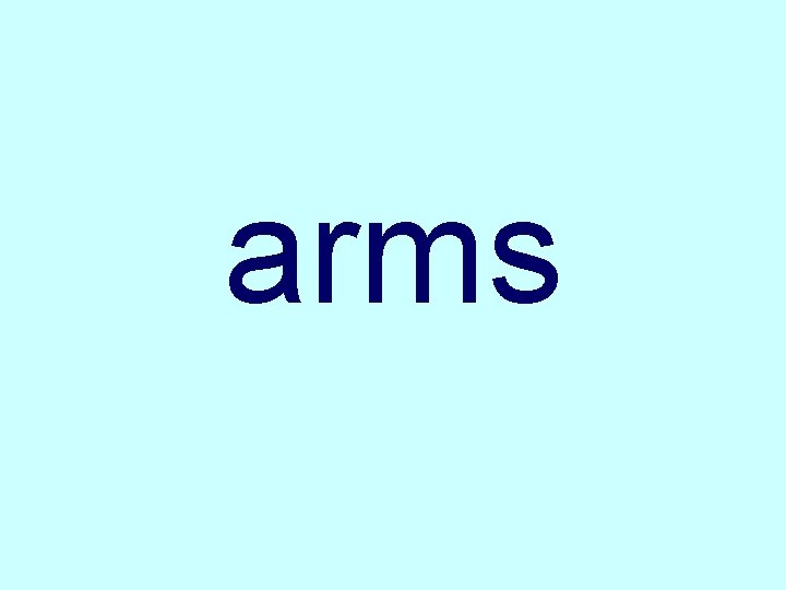 arms 