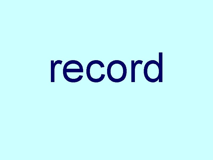 record 