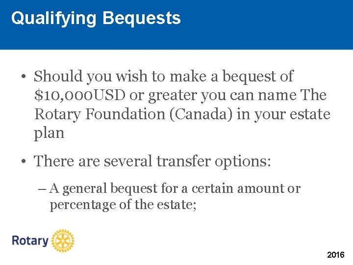 Qualifying Bequests • Should you wish to make a bequest of $10, 000 USD Qualifying Bequests • Should you wish to make a bequest of $10, 000 USD