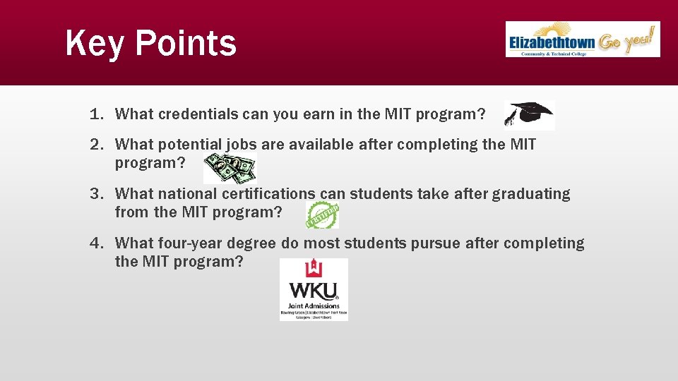 Key Points 1. What credentials can you earn in the MIT program? 2. What