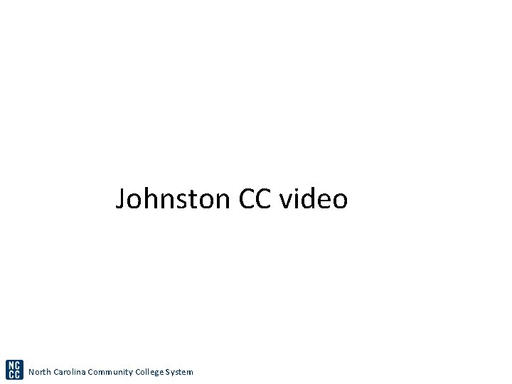 Johnston CC video North Carolina Community College System 