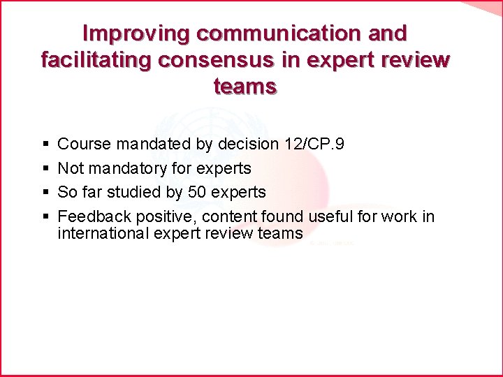 Improving communication and facilitating consensus in expert review teams § § Course mandated by