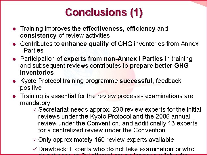 Conclusions (1) l l l Training improves the effectiveness, efficiency and consistency of review