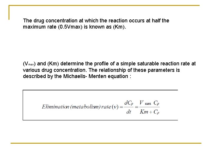 The drug concentration at which the reaction occurs at half the maximum rate (0.