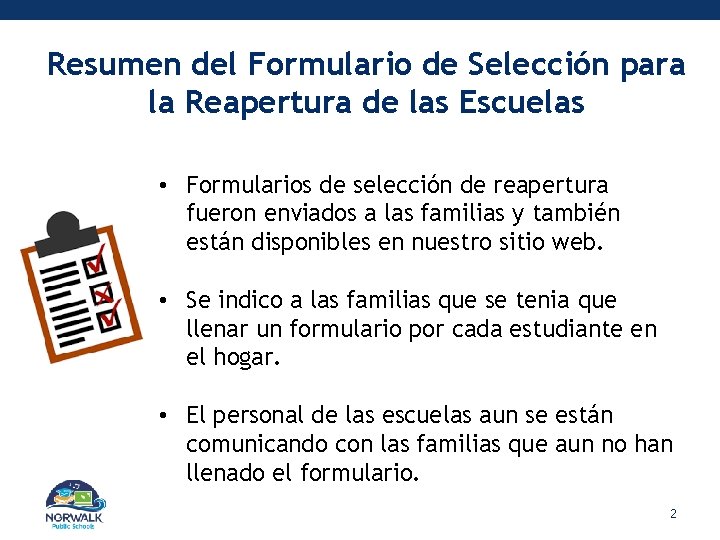 Resumen del Formulario de Selección para la Reapertura de las Escuelas • Formularios de