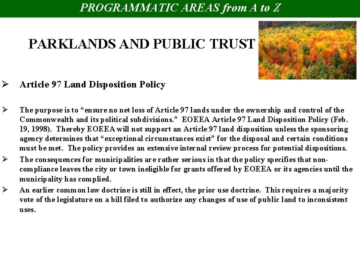 PROGRAMMATIC AREAS from A to Z PARKLANDS AND PUBLIC TRUST Ø Article 97 Land
