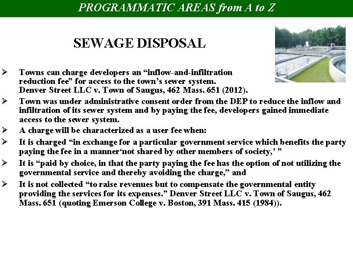 PROGRAMMATIC AREAS from A to Z SEWAGE DISPOSAL Ø Ø Ø Towns can charge