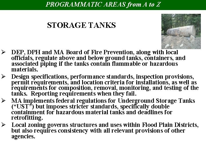 PROGRAMMATIC AREAS from A to Z STORAGE TANKS Ø DEP, DPH and MA Board