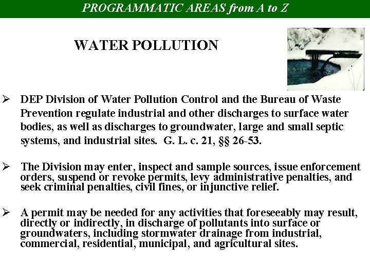 PROGRAMMATIC AREAS from A to Z WATER POLLUTION Ø DEP Division of Water Pollution