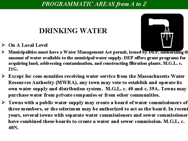 PROGRAMMATIC AREAS from A to Z DRINKING WATER Ø On A Local Level Ø