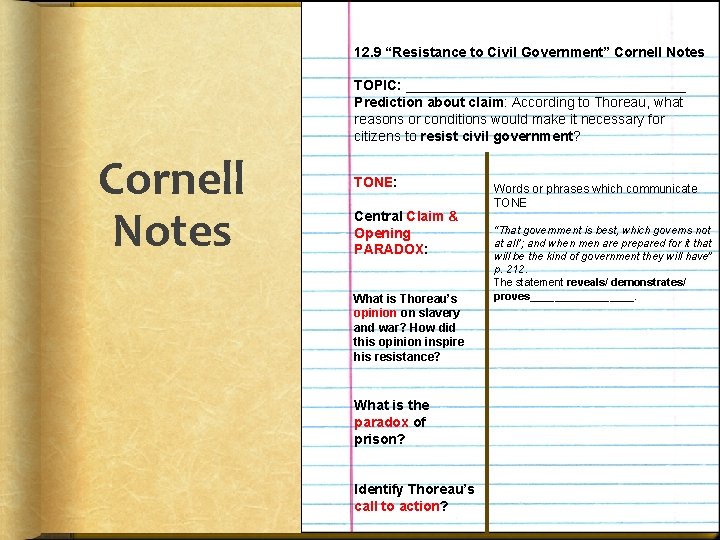 12. 9 “Resistance to Civil Government” Cornell Notes TOPIC: __________________ Prediction about claim: According