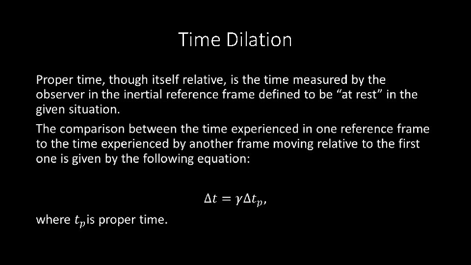 Time Dilation • 