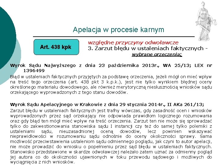 Apelacja w procesie karnym Art. 438 kpk względne przyczyny odwoławcze 3. Zarzut błędu w