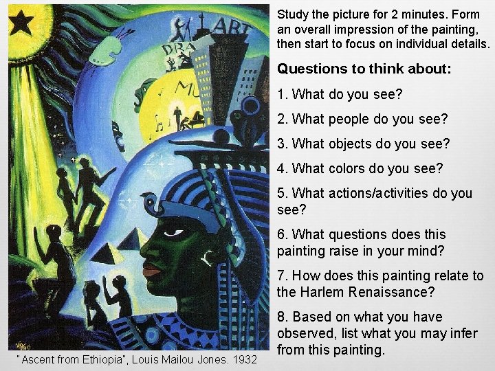 Study the picture for 2 minutes. Form an overall impression of the painting, then