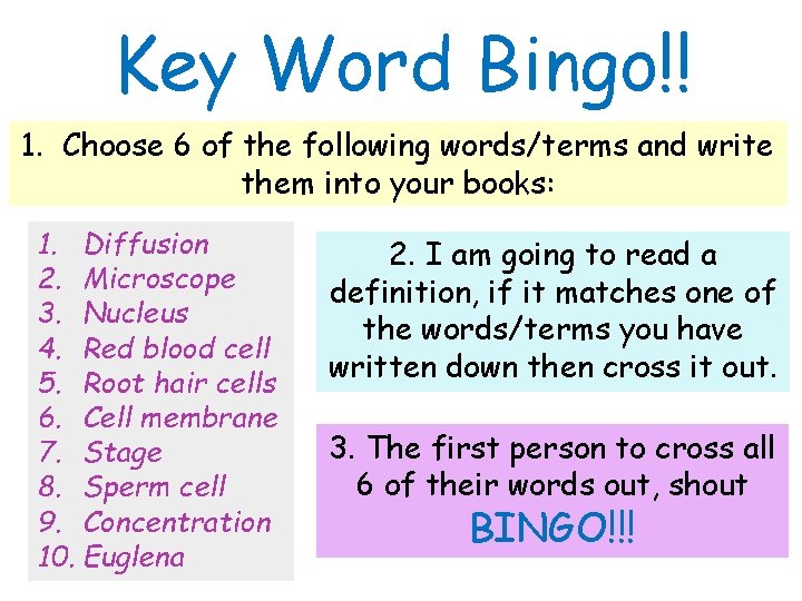 Key Word Bingo!! 1. Choose 6 of the following words/terms and write them into