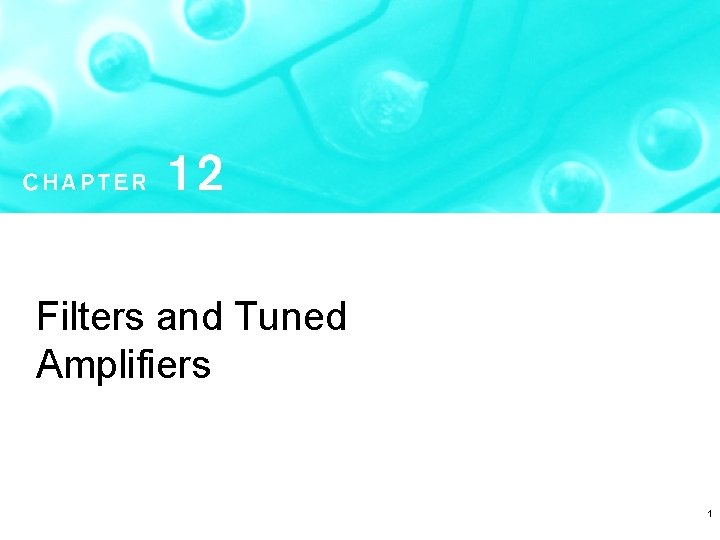 Filters and Tuned Amplifiers 1 