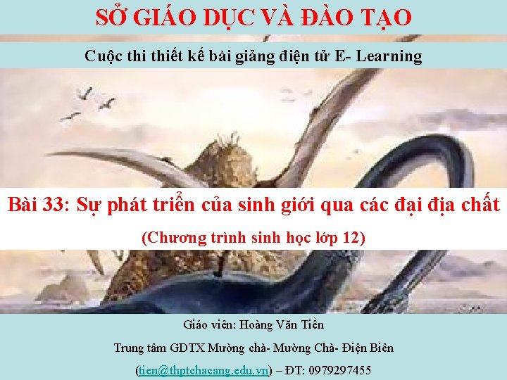 SỞ GIÁO DỤC VÀ ĐÀO TẠO Cuộc thiết kế bài giảng điện tử E-