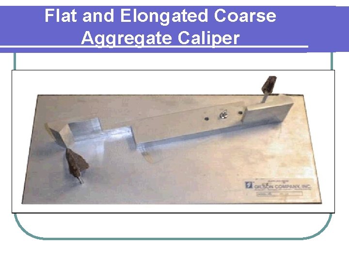 Flat and Elongated Coarse Aggregate Caliper 