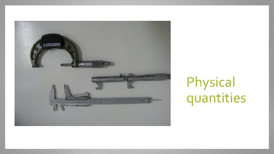 Physical quantities 