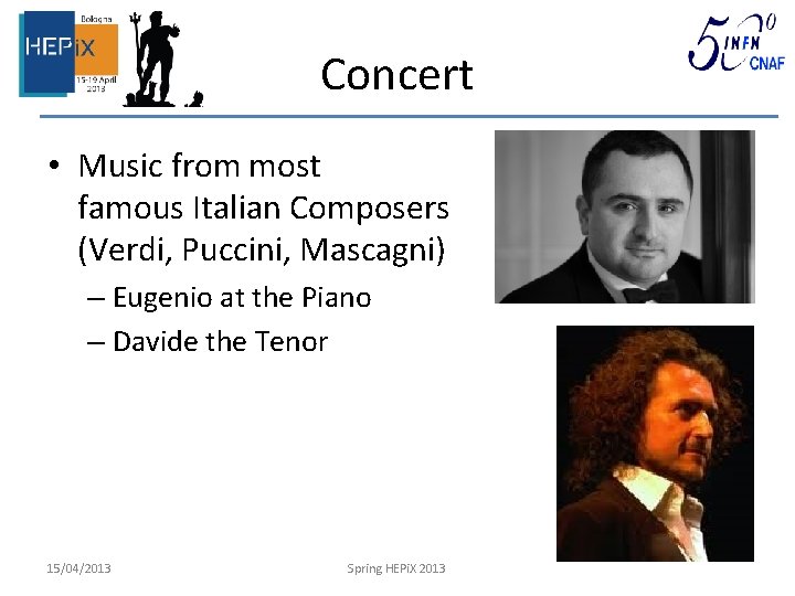 Concert • Music from most famous Italian Composers (Verdi, Puccini, Mascagni) – Eugenio at