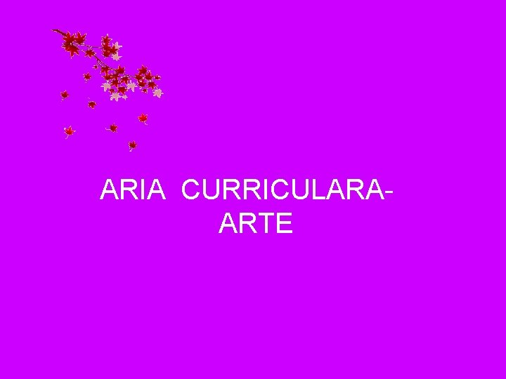 ARIA CURRICULARAARTE 