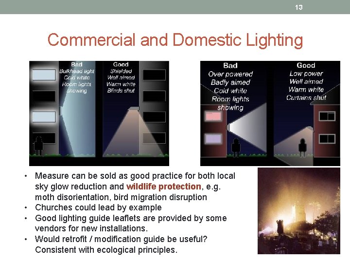 13 Commercial and Domestic Lighting • Measure can be sold as good practice for 13 Commercial and Domestic Lighting • Measure can be sold as good practice for