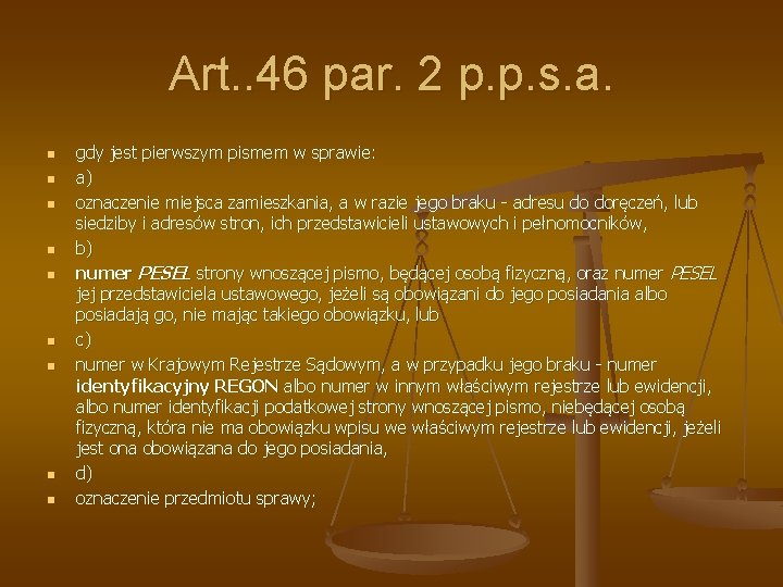 Art. . 46 par. 2 p. p. s. a. n n n n n